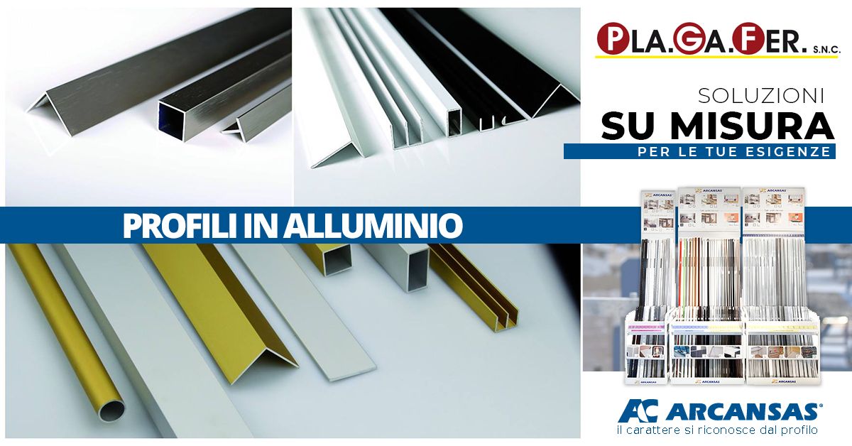 Arcansas: Profili in alluminio su misura